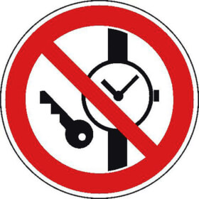 Verbotsschild Keine Metallteile oder Uhren mitfhren