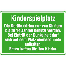 Spielplatzschild Kinderspielplatz Die Gerte drfen nur..