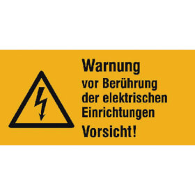 Warn - Kombischild auf Bogen Warnung vor Berhrung der elektrischen Einrichtungen, Vorsicht!