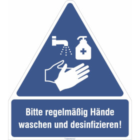 Gebots - Kombischild Bitte regelmig Hndewaschen und desinfizieren!