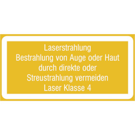 Warn-Zusatzschild / Laserkennzeichnung Laserstrahl. Bestrahlung von Auge oder Haut durch